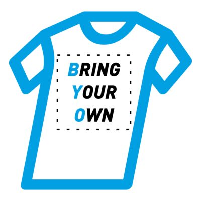 Bring Your Own Shirt